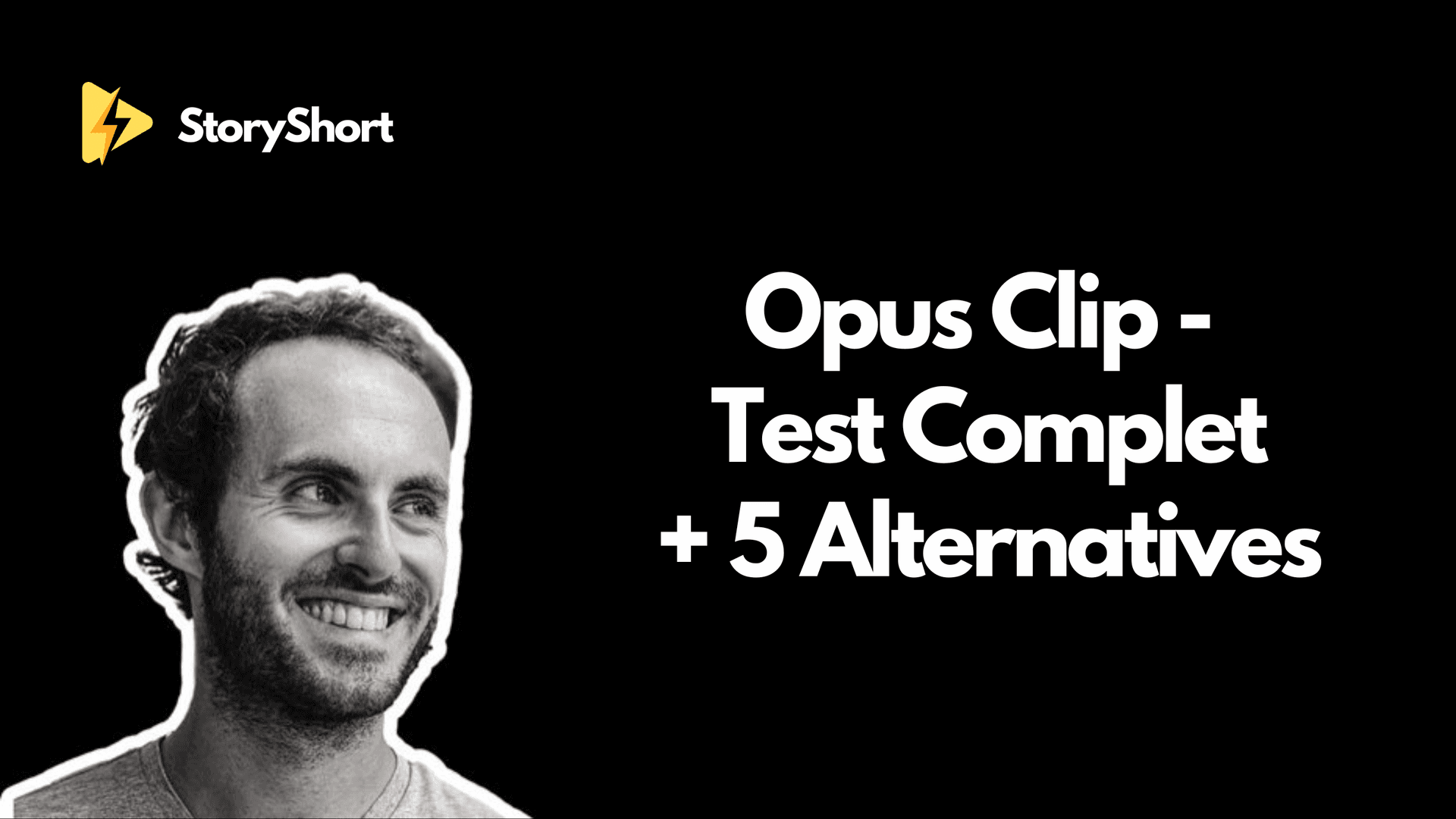 Opus Clip - Notre Avis Complet + 5 Alternatives